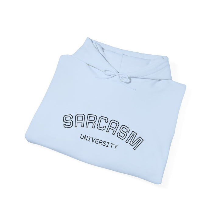 Sarcasm University Hoodie — Funny College Style Pullover