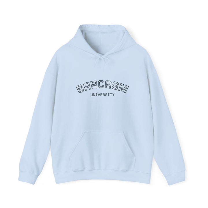 Sarcasm University Hoodie — Funny College Style Pullover